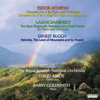 KL5134: The Music of: Isidor Achron, Lazar Saminsky, Ernest Bloch. Conductor: David Amos — The Royal Scottish National Orchestra, Barry Goldsmith, Piano